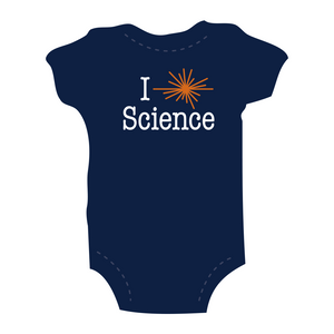 Baby onesie- "I * Science"